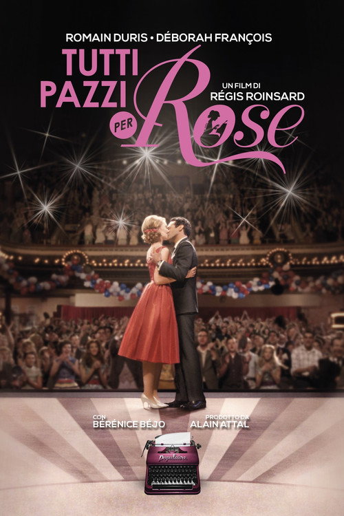 Locandina di Tutti pazzi per Rose (2012)