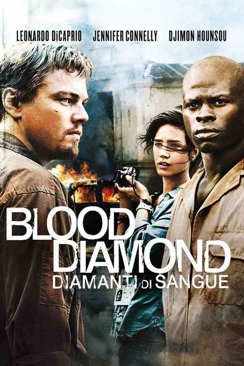 Locandina di Blood Diamond - Diamanti di sangue (2006)