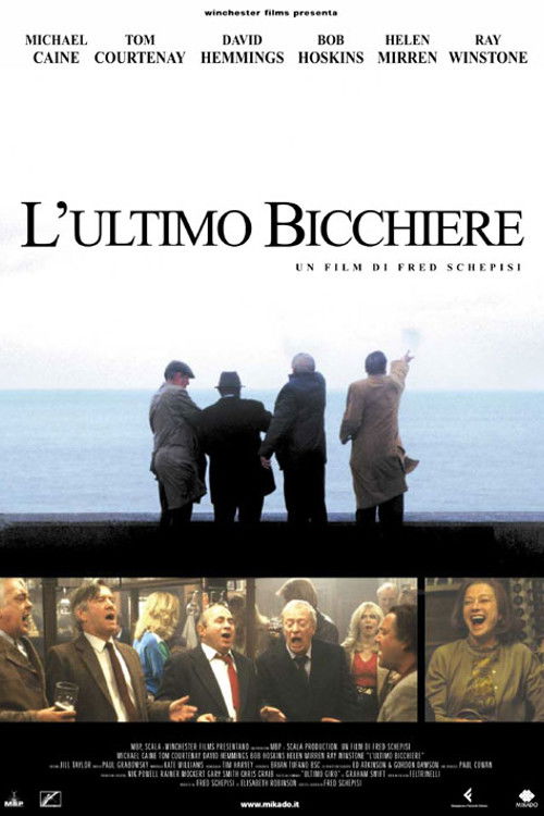 Locandina di L'ultimo bicchiere (2001)