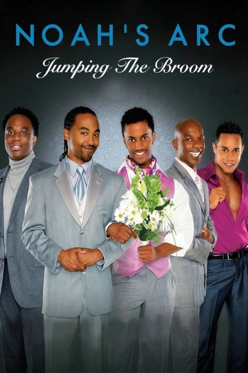 Locandina di Noah's Arc: Jumping the Broom (2008)