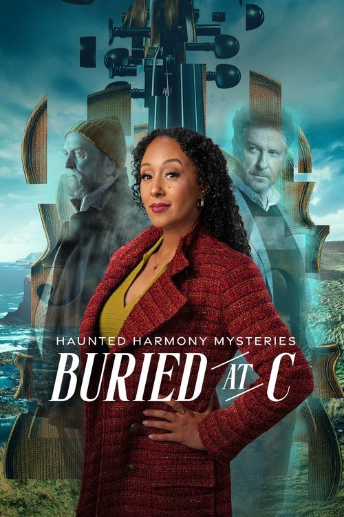 Locandina di Haunted Harmony Mysteries: Buried at C (2025)