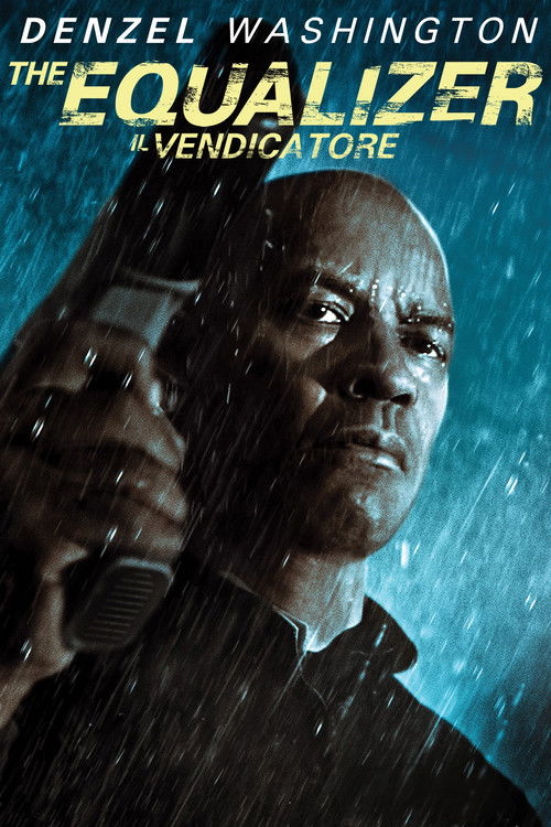 Locandina di The Equalizer - Il vendicatore (2014)