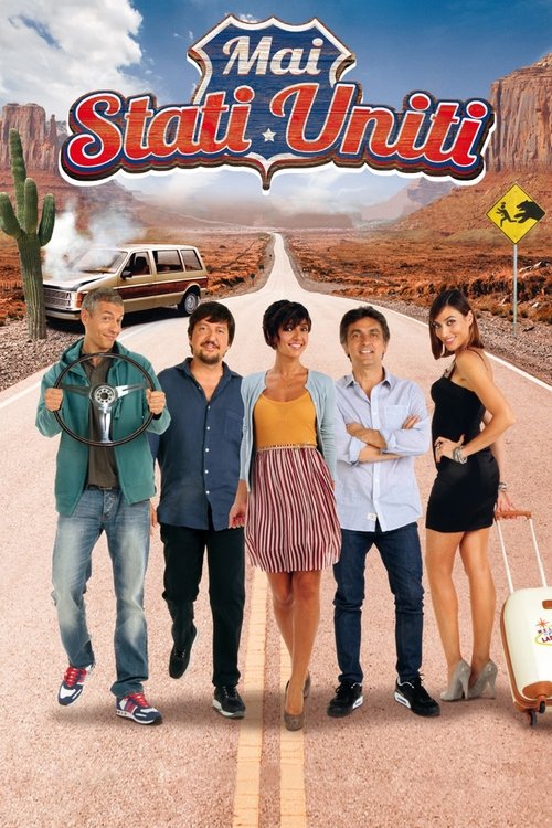 Locandina di Mai Stati Uniti (2013)