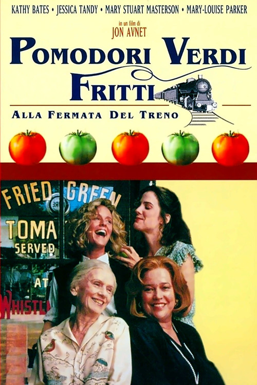 Locandina di Pomodori verdi fritti alla fermata del treno (1991)
