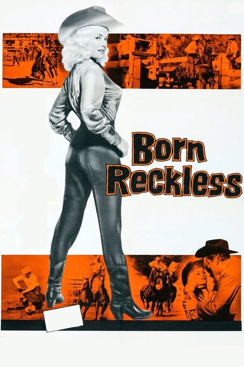 Locandina di Born Reckless (1958)