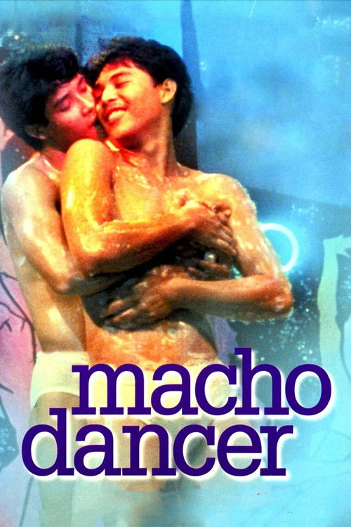 Locandina di Macho Dancer (1989)