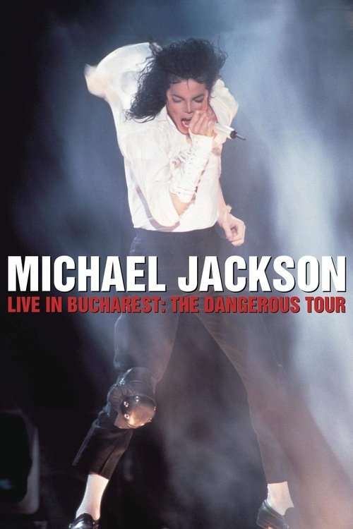 Locandina di Michael Jackson: Live in Bucharest - The Dangerous Tour (1992)