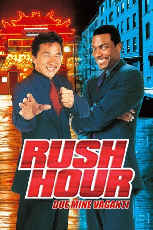 Locandina di Rush Hour - Due mine vaganti (1998)
