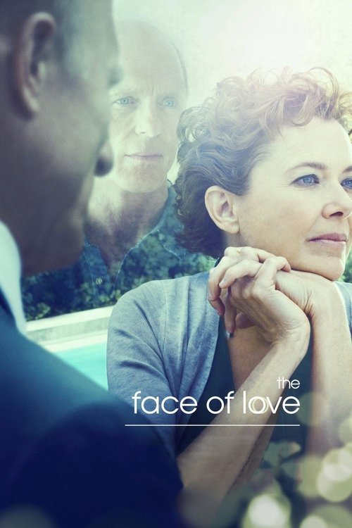 Locandina di The Face of Love (2013)