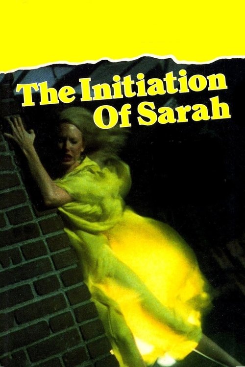 Locandina di The Initiation of Sarah (1978)