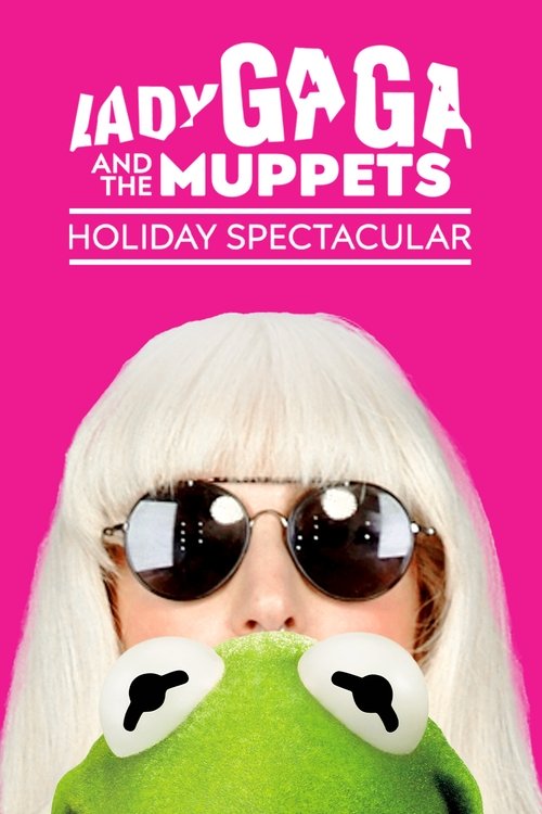 Locandina di Lady Gaga & the Muppets Holiday Spectacular (2013)