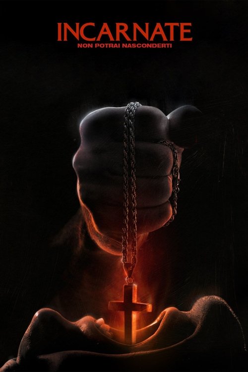Locandina di Incarnate - Non potrai nasconderti (2016)