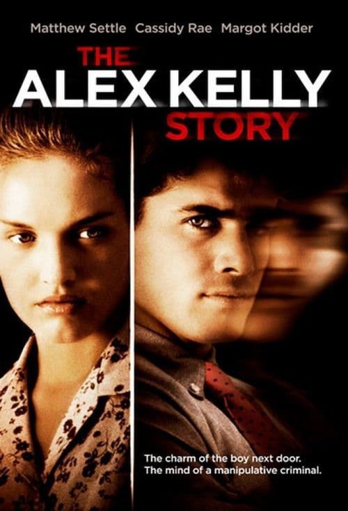 Locandina di Crime in Connecticut: The Story of Alex Kelly (1999)