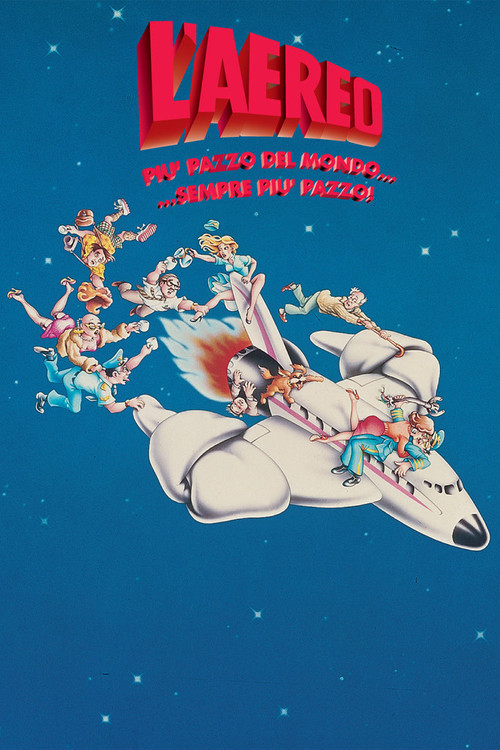 Locandina di L'aereo più pazzo del mondo... sempre più pazzo (1982)