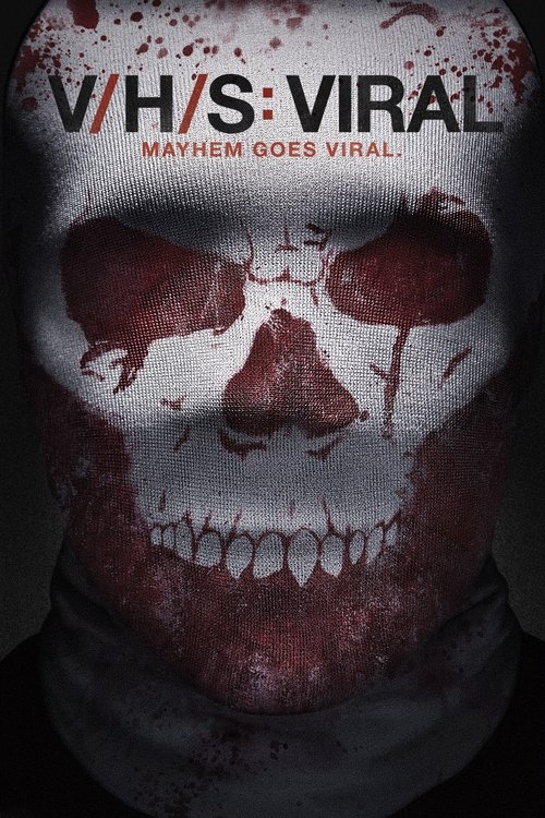 Locandina di V/H/S: Viral (2014)