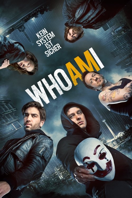 Locandina di Who Am I - No System Is Safe (2014)