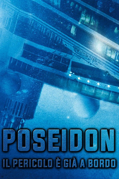 Locandina di Poseidon - Il pericolo è già a bordo (2005)
