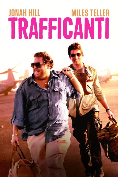Locandina di Trafficanti (2016)