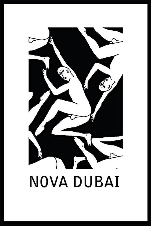 Locandina di Nova Dubai (2014)