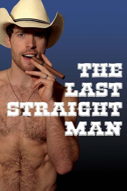 Locandina di The Last Straight Man (2014)