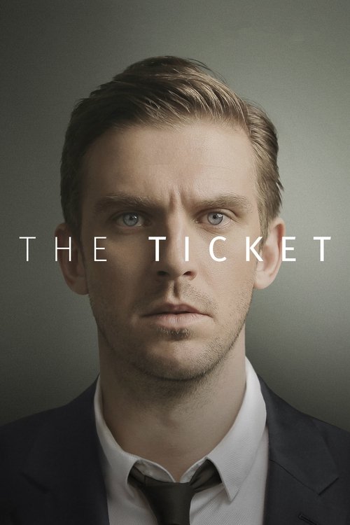 Locandina di The Ticket (2016)