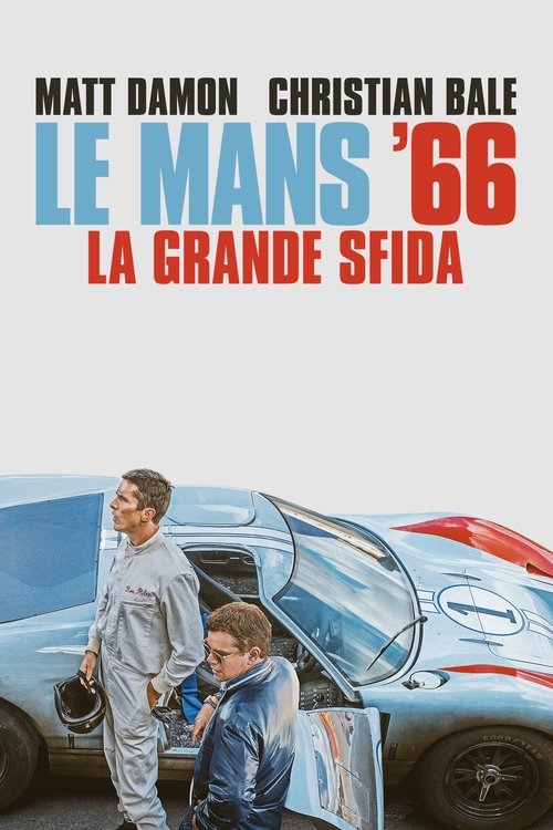 Locandina di Le Mans '66 - La grande sfida (2019)