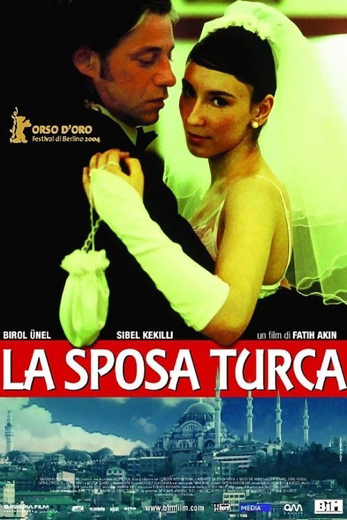Locandina di La sposa turca (2004)