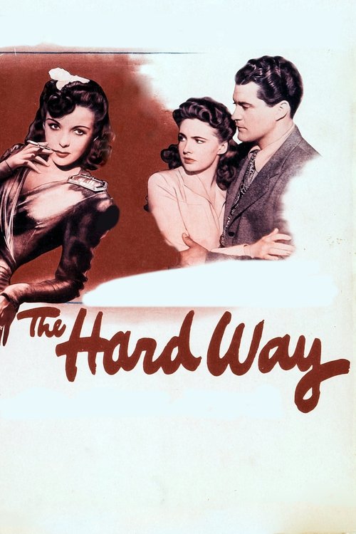 Locandina di The Hard Way (1943)