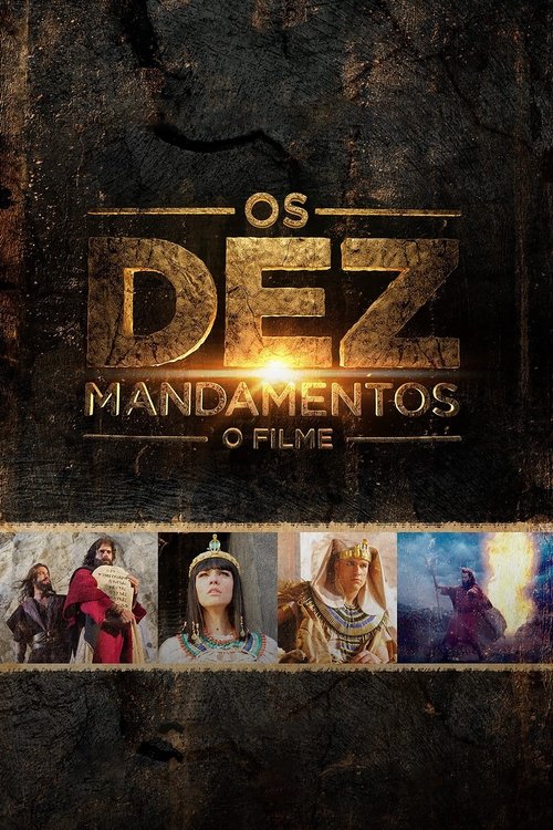 Locandina di Os Dez Mandamentos: O Filme (2016)