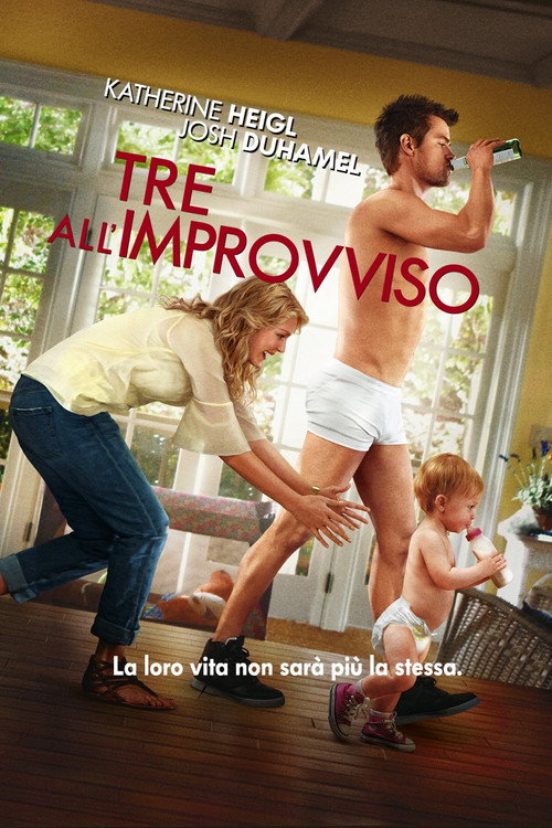 Locandina di Tre all'improvviso (2010)