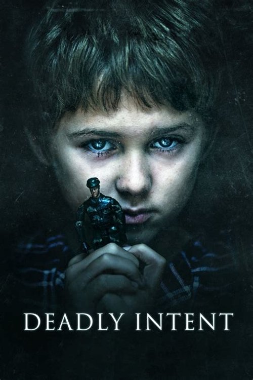 Locandina di Deadly Intent (2016)