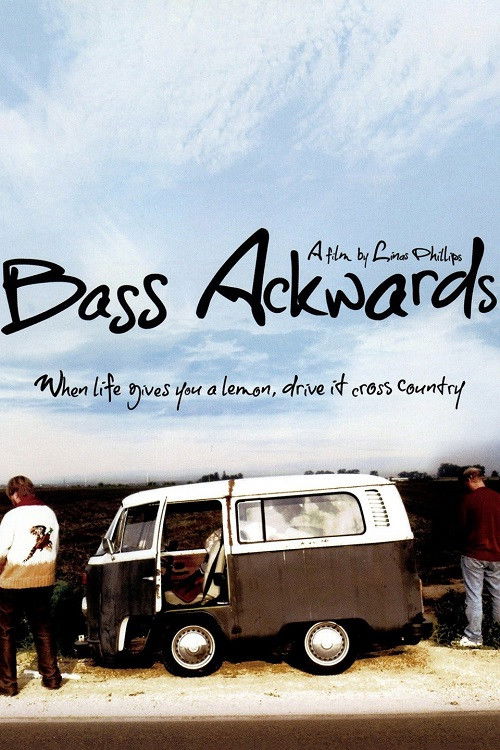 Locandina di Bass Ackwards (2010)