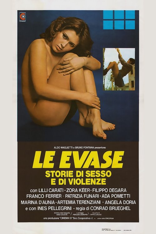 Locandina di Le evase - Storie di sesso e di violenze (1978)