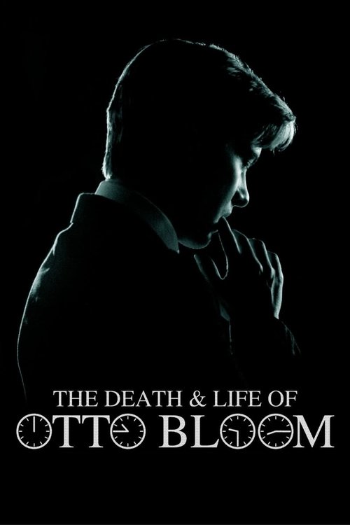 Locandina di The Death and Life of Otto Bloom (2017)