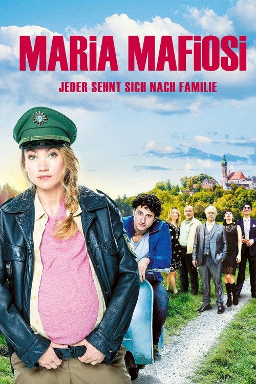 Locandina di Maria Mafiosi (2017)