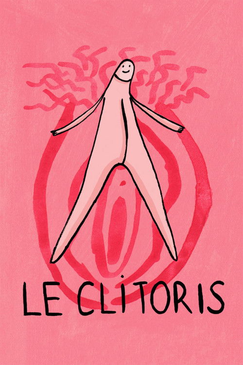 Locandina di Le Clitoris (2017)