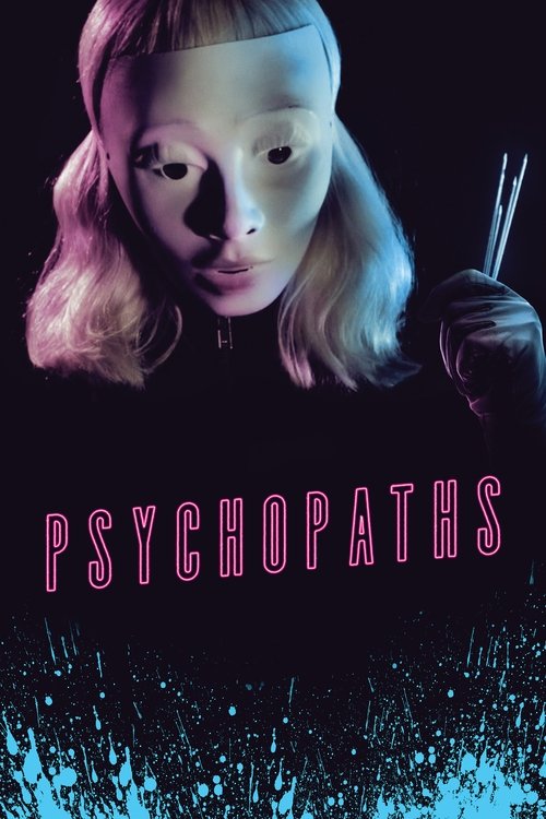 Locandina di Psychopaths (2017)