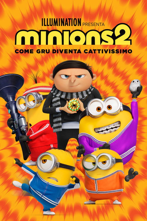 Locandina di Minions 2 - Come Gru diventa cattivissimo (2022)
