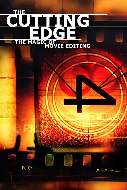Locandina di The Cutting Edge: The Magic of Movie Editing (2004)