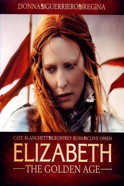 Locandina di Elizabeth: The Golden Age (2007)