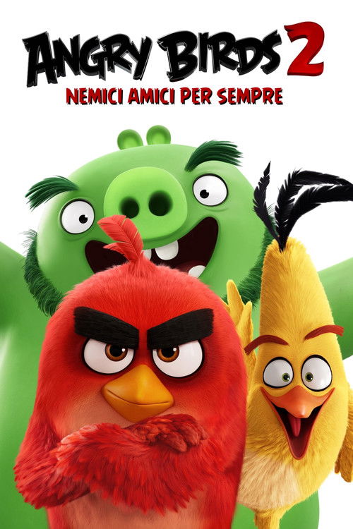 Locandina di Angry Birds 2 - Nemici amici per sempre (2019)