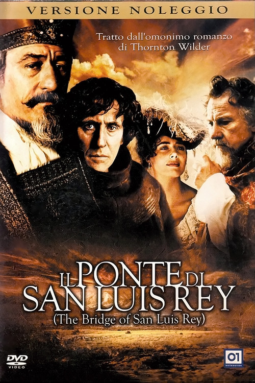 Locandina di Il ponte di San Luis Rey (2004)