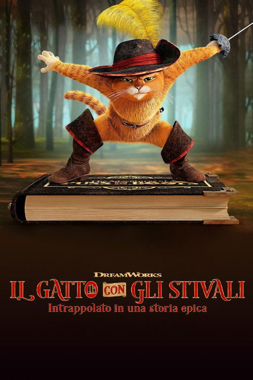 Locandina di Il gatto con gli stivali - Intrappolato in una storia epica (2017)