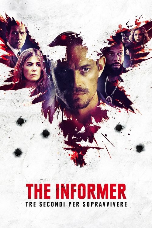 Locandina di The informer: tre secondi per sopravvivere (2019)