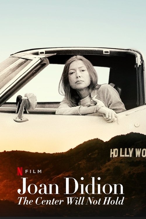 Locandina di Joan Didion: il centro non reggerà (2017)