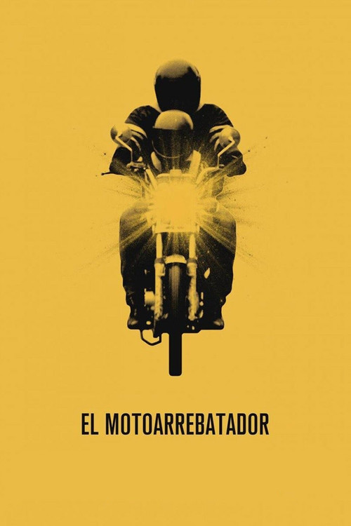 Locandina di El motoarrebatador (2018)
