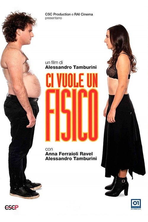 Locandina di Ci vuole un fisico (2018)