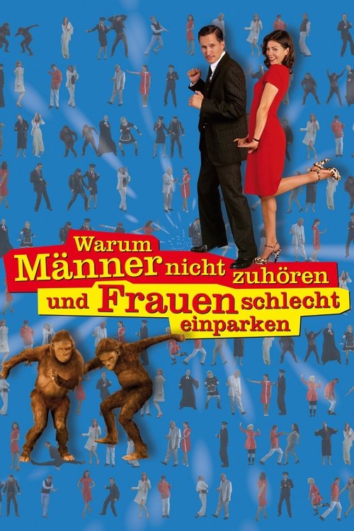 Locandina di Warum Männer nicht zuhören und Frauen schlecht einparken (2007)