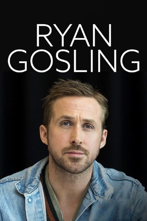 Locandina di Ryan Gosling - Hollywoods Halbgott (2018)
