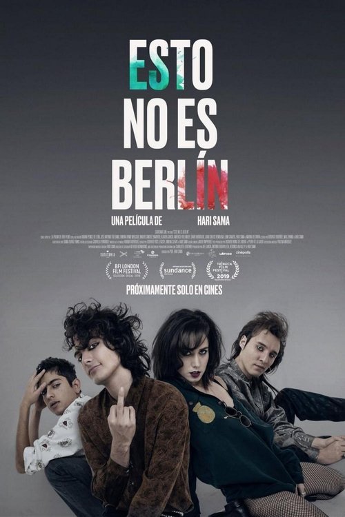 Locandina di Esto no es Berlín (2019)